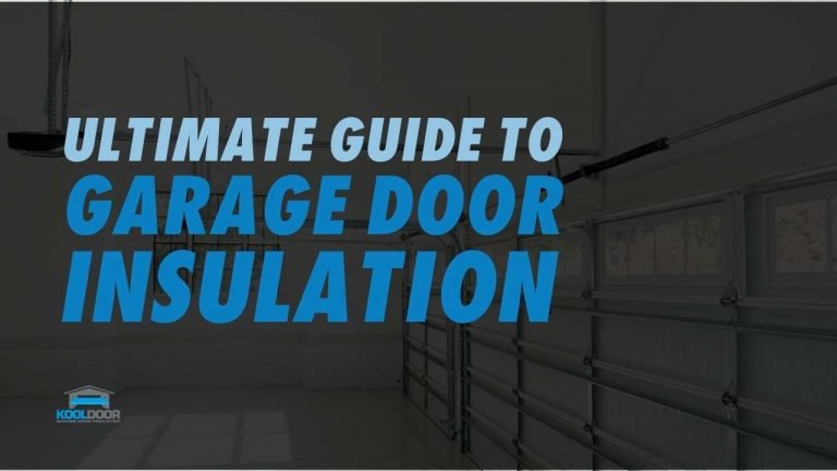 The Ultimate Guide to Garage Door Insulation